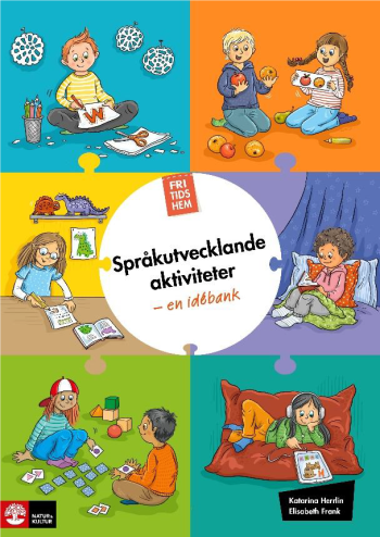 Fritidshem Språkutvecklande Aktiviteter - En Idébank