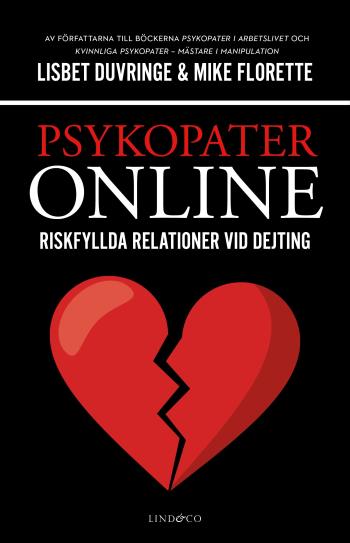 Psykopater Online - Riskfyllda Relationer Vid Dejting