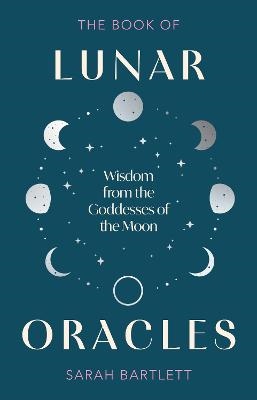 The Book Of Lunar Oracles