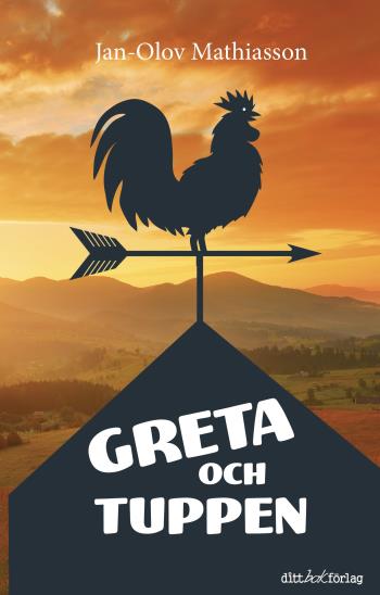 Greta Och Tuppen