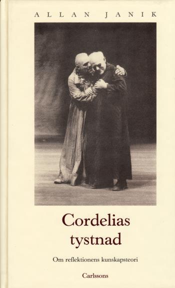 Cordelias Tystnad- Om Reflektionens Kunskapsteori