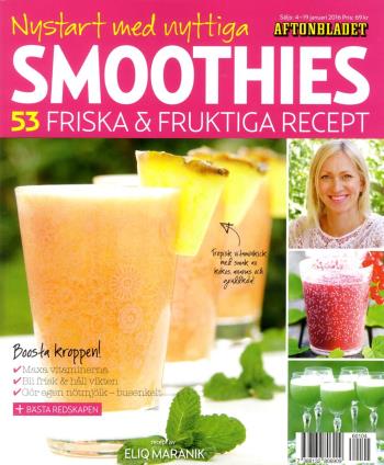 Smoothies - 53 Friska & Fruktiga Recept
