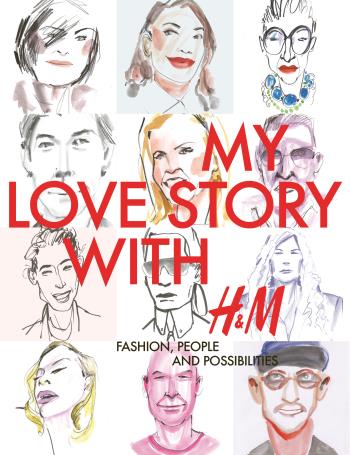 My Love Story With H&m - Fashion, People And Possibilities