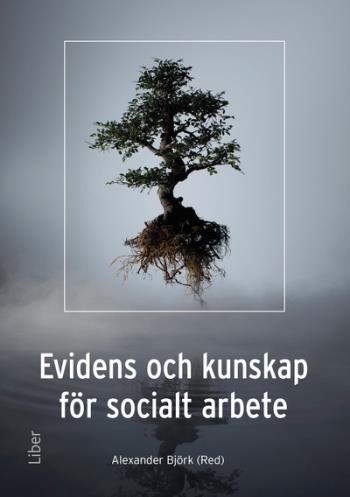 Evidens Och Kunskap För Socialt Arbete