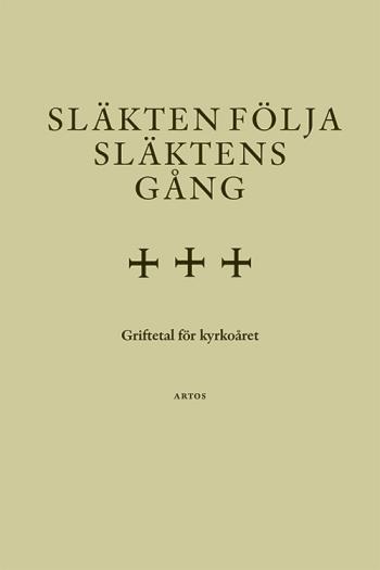 Släkten Följa Släktens Gång. Griftetal För Kyrkoåret