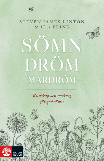 Sömn Dröm Mardröm - Kunskap Och Verktyg För God Sömn