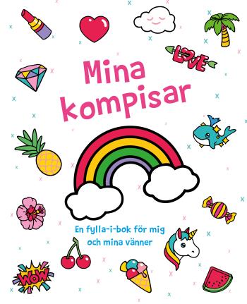 Mina Kompisar - En Fylla-i-bok För Mig Och Mina Vänner
