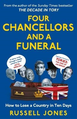 Four Chancellors And A Funeral