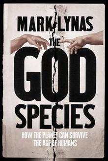 God Species - How Humans Really Can Save The Planet...