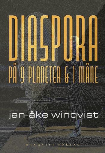 Diaspora På 9 Planeter & 1 Måne