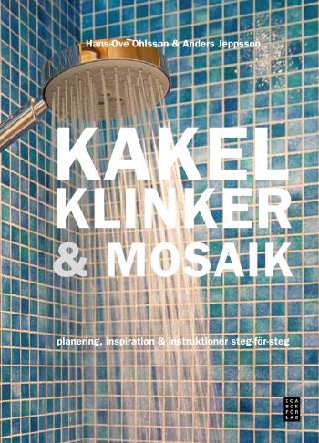 Kakel, Klinker & Mosaik