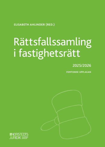 Rättsfallssamling I Fastighetsrätt - 2025/2026