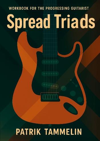 Spread Triads - Workbook For The Progressing Guitarist