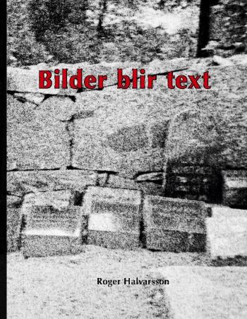 Bilder Blir Text - I Mitt Huvud