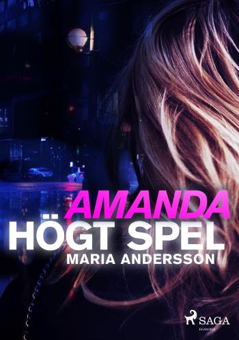 Amanda - Högt Spel