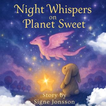 Night Whispers On Planet Sweet