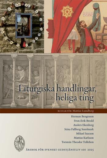 Liturgiska Handlingar, Heliga Ting