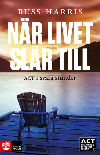 När Livet Slår Till - Act I Svåra Stunder