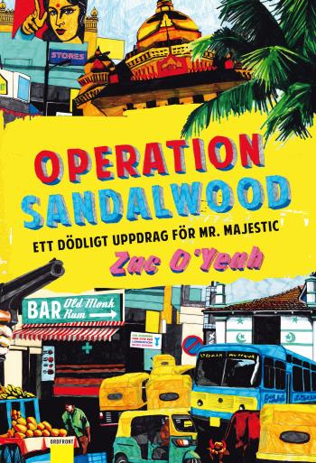 Operation Sandalwood - Ett Dödligt Uppdrag För Mr Majestic