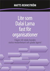 Lite Som Dalai Lama Fast För Organisationer
