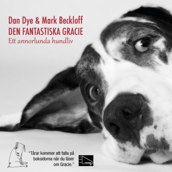 Den Fantastiska Gracie - Ett Annorlunda Hundliv