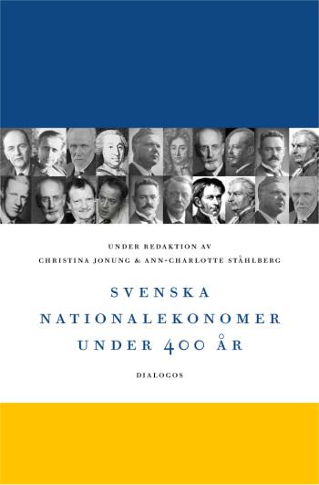 Svenska Nationalekonomer Under 400 År