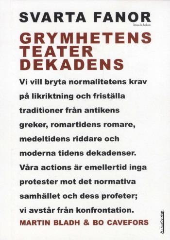 Svarta Fanor - 8 - Grymhetens Teater Dekadens