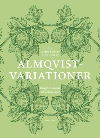 Almqvistvariationer - Receptionsstudier Och Omläsningar