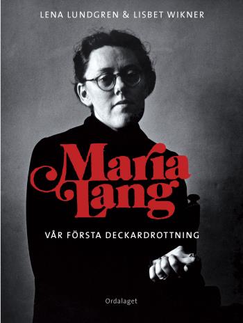Maria Lang - Vår Första Deckardrottning