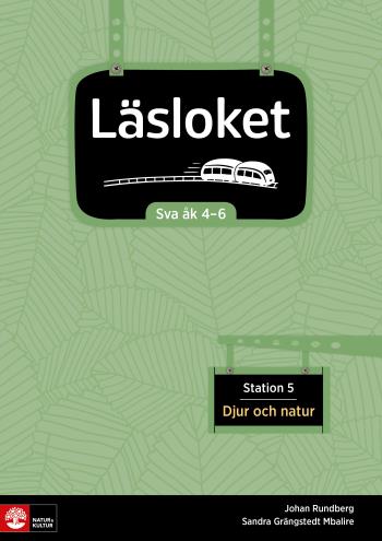 Läsloket Åk 4-6 Station 5 Djur Och Natur