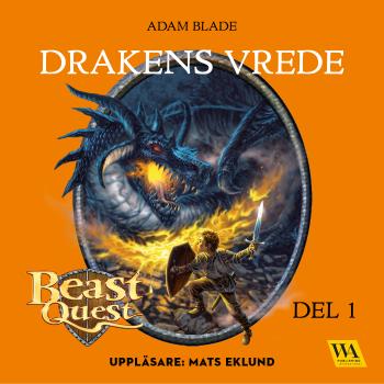 Beast Quest. Drakens Vrede