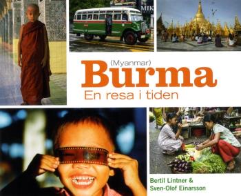 Burma - En Resa I Tiden