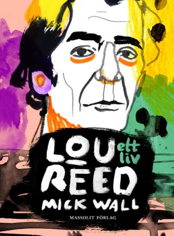 Lou Reed - Ett Liv
