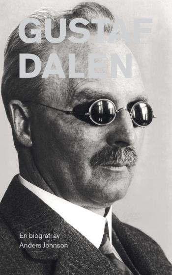 Gustaf Dalén - En Biografi