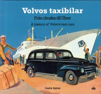 Volvos Taxibilar - Från Droska Till Uber