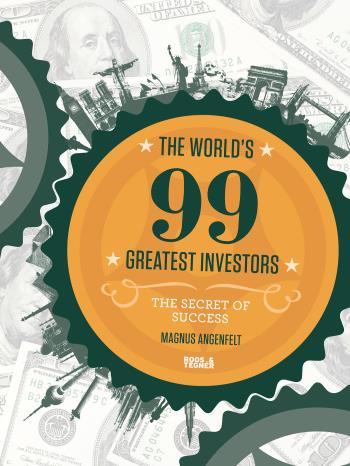 The World's 99 Greatest Investors - The Secret Of Success
