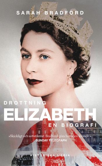 Drottning Elizabeth - En Biografi