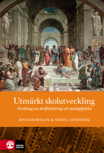 Utmärkt Skolutveckling - Forskning Om Skolförbättring Och Måluppfyllelse
