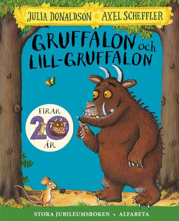 Gruffalon Och Lill-gruffalon - Stora Jubileumsboken
