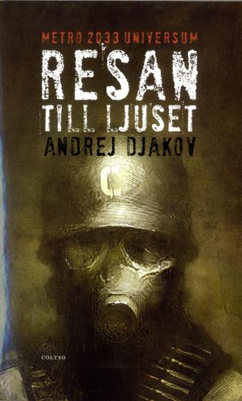 Resan Till Ljuset