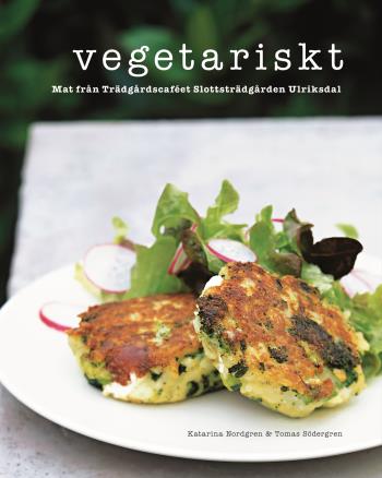 Vegetariskt - Mat Från Trädgårdscaféet Slottsträdgården Ulriksdal