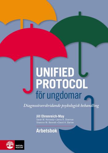 Unified Protocol För Ungdomar - Diagnosöverskridande Psykologisk Behandling