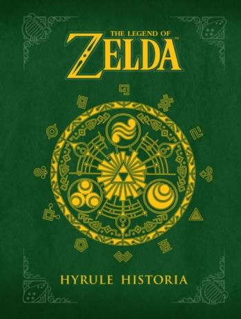 Legend Of Zelda - Hyrule Historia