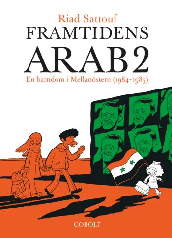 Framtidens Arab - En Barndom I Mellanöstern (1984-1985). Del 2