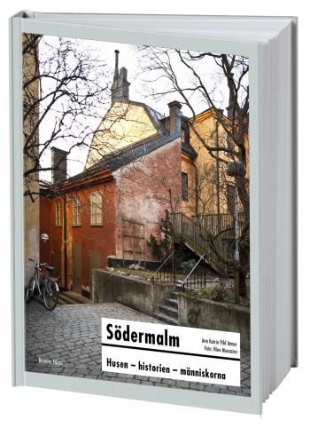 Södermalm  - Husen, Historien, Människorna