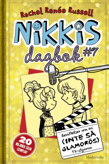 Nikkis Dagbok #7 - Berättelser Om En (inte Så Glamorös) Tv-stjärna
