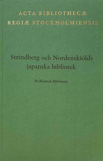 Strindberg Och Nordenskiölds Japanska Bibliotek