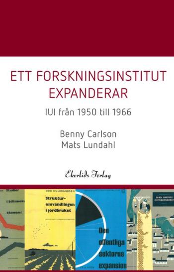 Ett Forskningsinstitut Expanderar - Iui Från 1950-1966