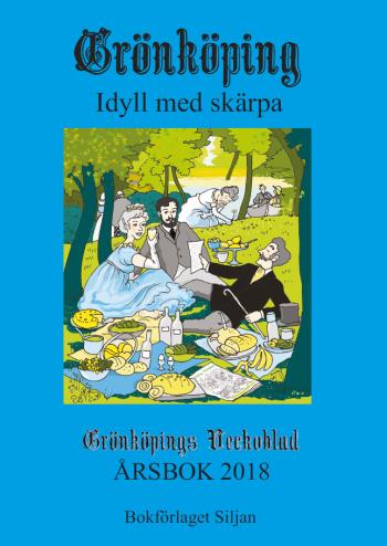 Grönköping - Idyll Med Skärpa