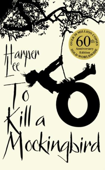 To Kill A Mockingbird - 50th Anniversary Edition